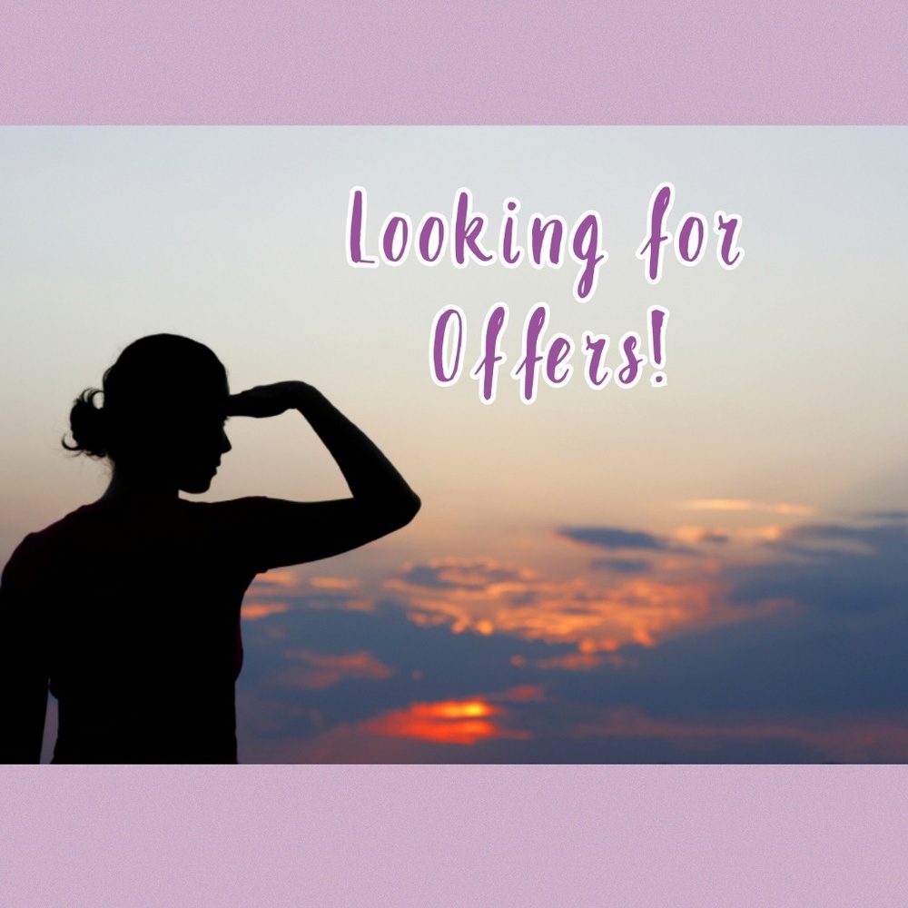 Most reasonable offers accepted!